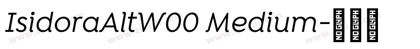 IsidoraAltW00 Medium字体转换